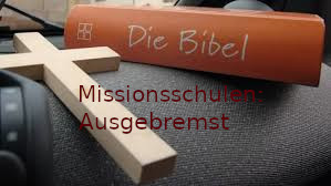 Read more about the article Missionsschulen vorerst ausgebremst