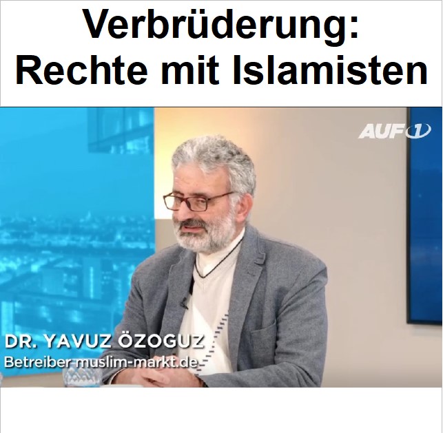 You are currently viewing Islamisten und Rechte: Brüder im Geiste