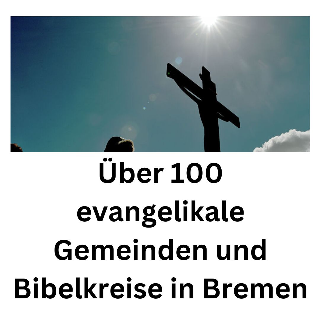 You are currently viewing Das Wachstum der Evangelikalen in Bremen