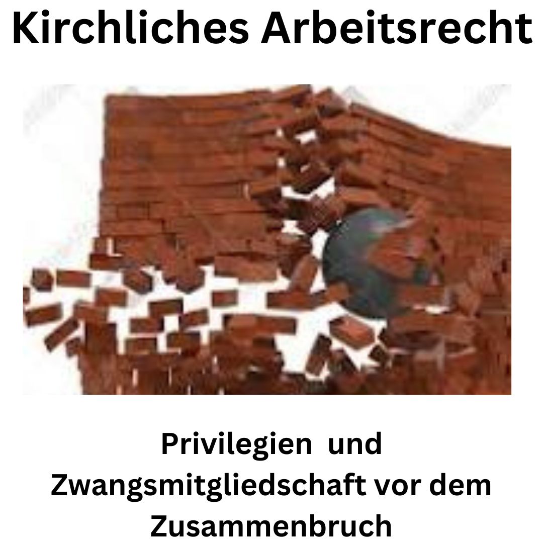 You are currently viewing Kirchliches Arbeitsrecht: Blanke Not erzwingt Veränderungen