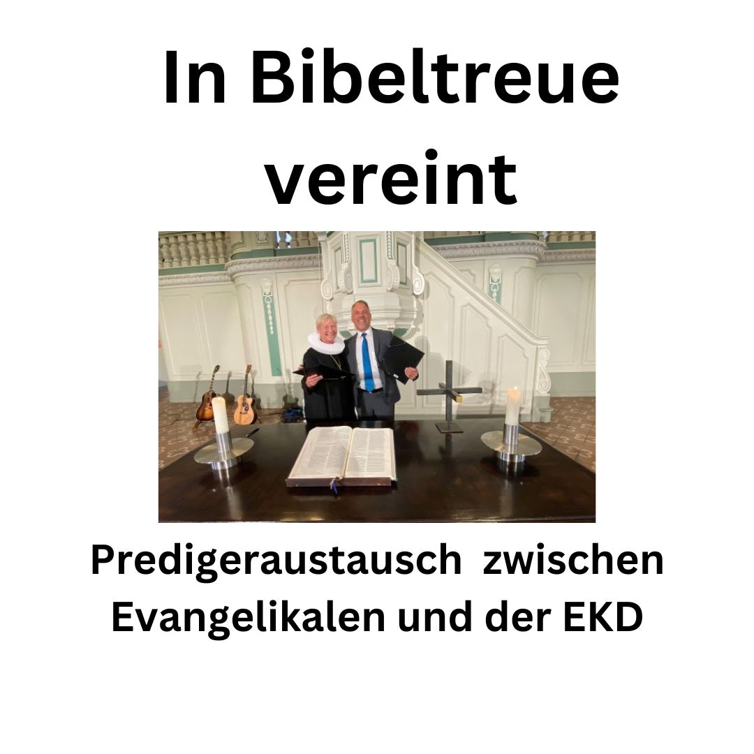 You are currently viewing Evangelikale und EKD rücken zusammen