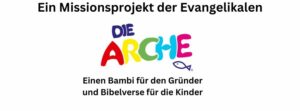 Read more about the article Arche Bremerhaven: Evangelikale Mission mit Kinderhilfswerk